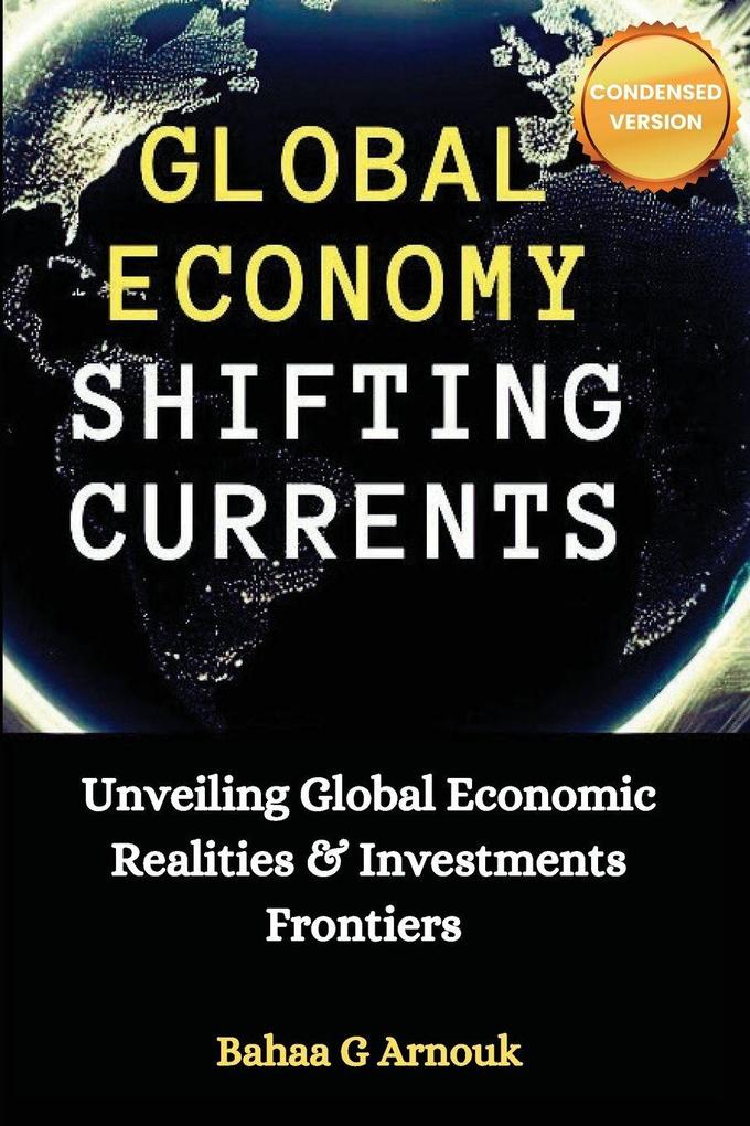 Global Economy Shifting Currents