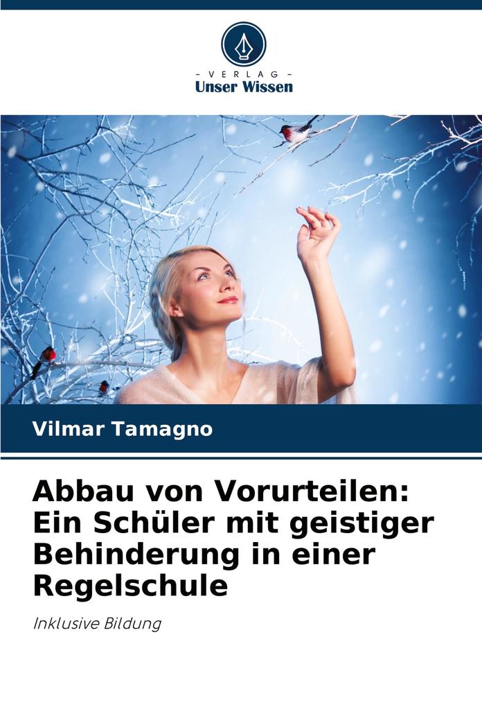 Abbau von Vorurteilen: Ein Schüler mit geistiger Behinderung in einer Regelschule