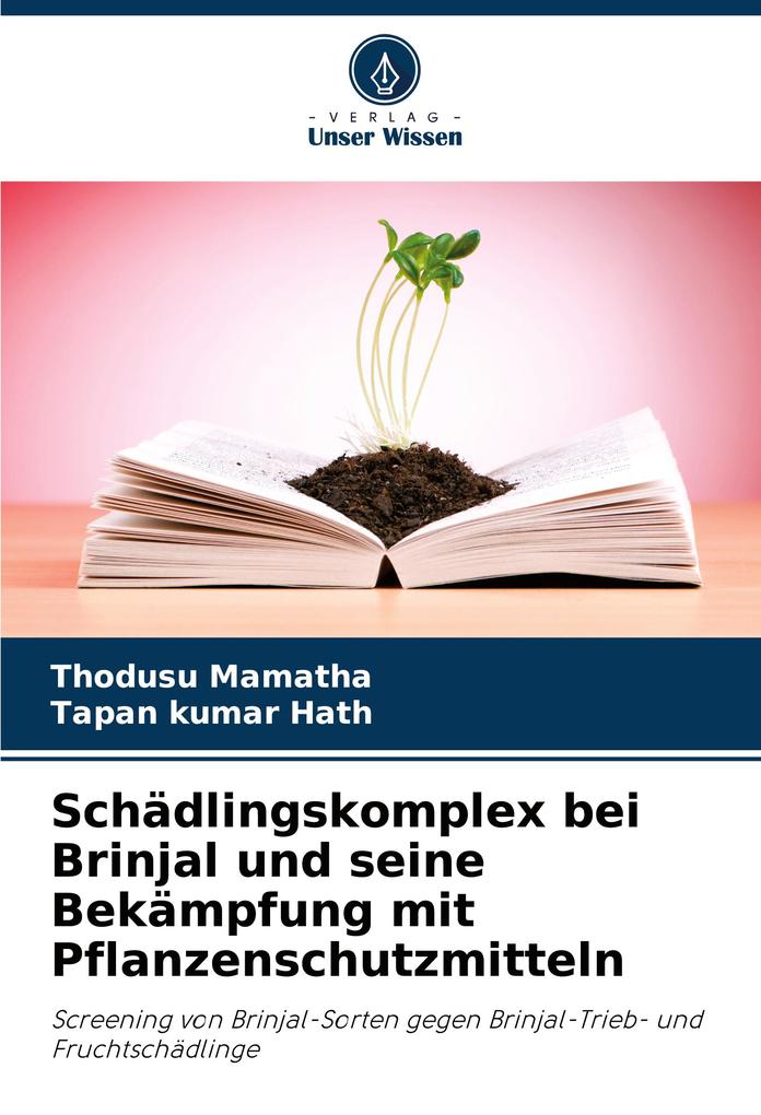 Schädlingskomplex bei Brinjal und seine Bekämpfung mit Pflanzenschutzmitteln
