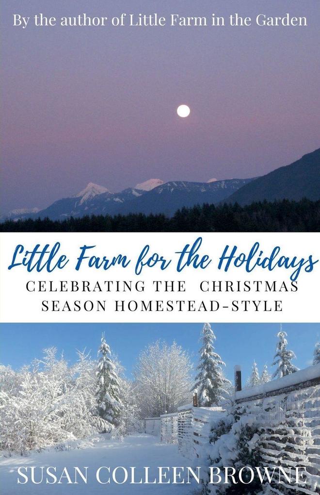 Little Farm for the Holidays