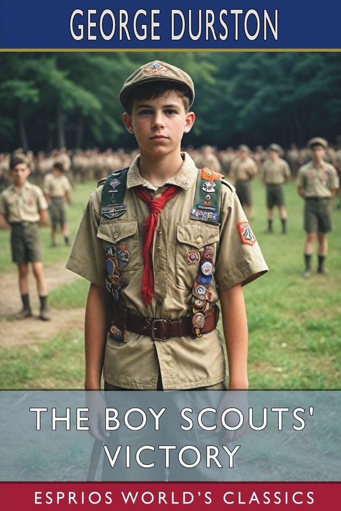 The Boy Scouts' Victory (Esprios Classics)
