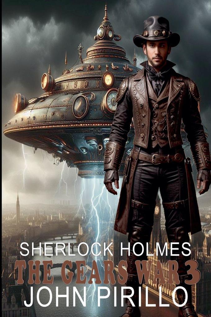 Sherlock Holmes The Gears War 3