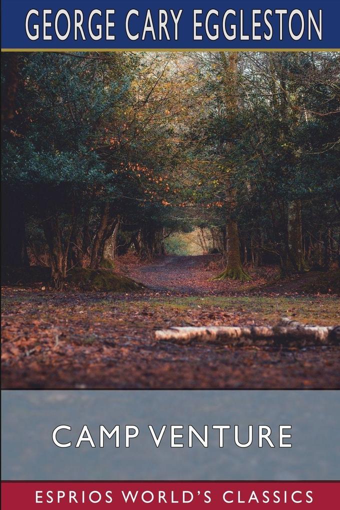 Camp Venture (Esprios Classics)