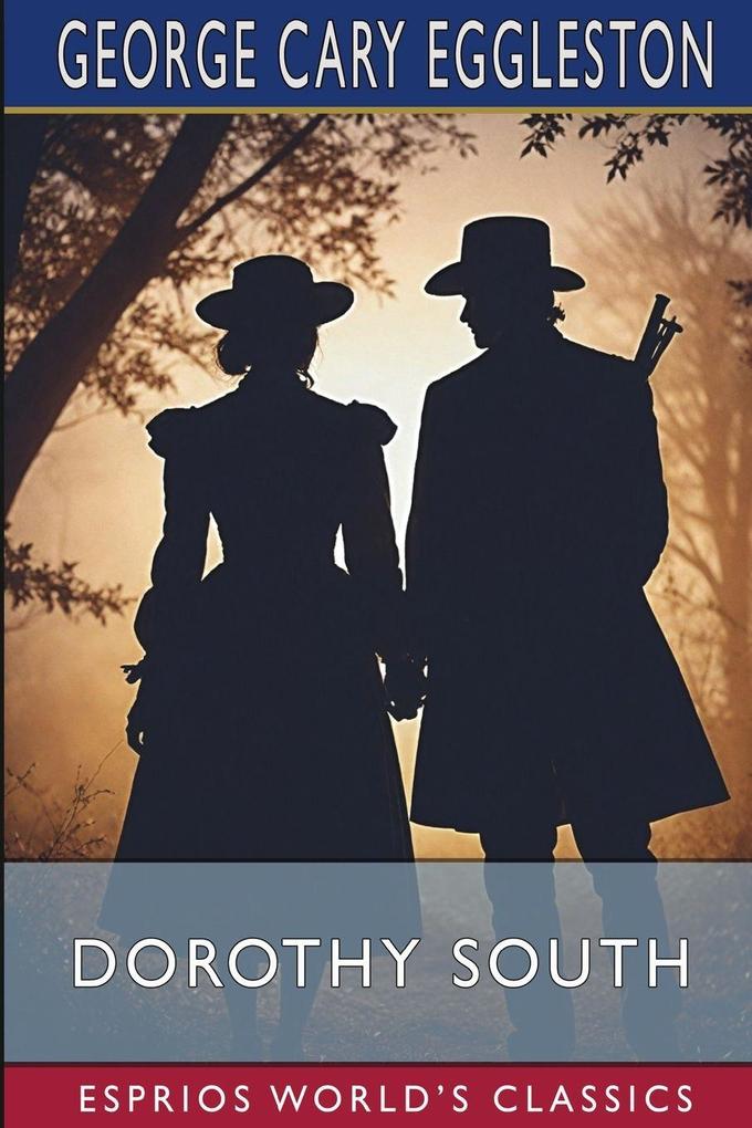 Dorothy South (Esprios Classics)