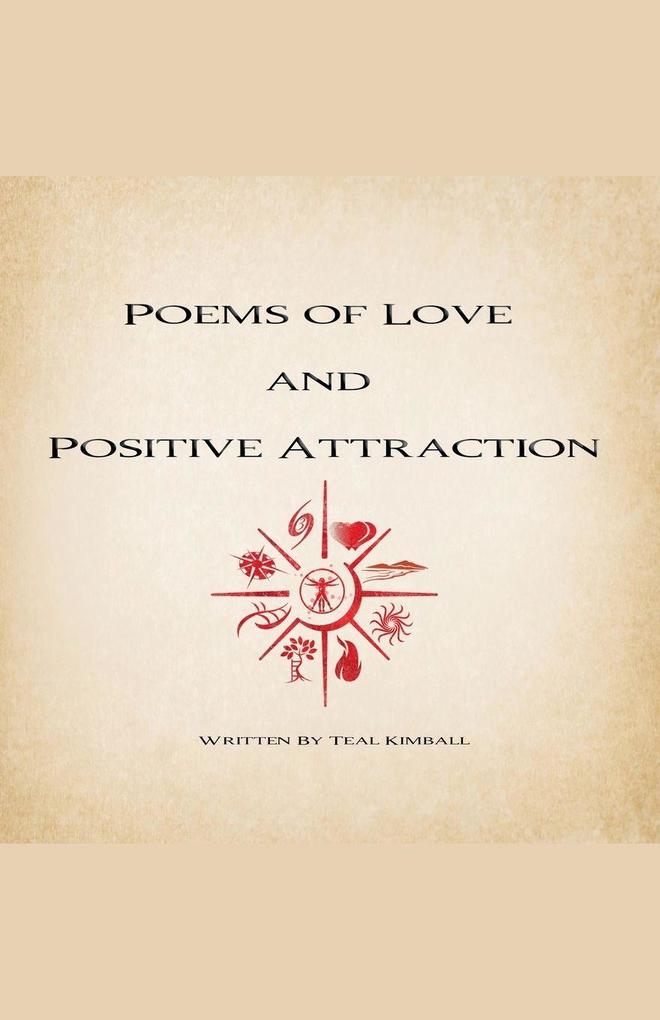 Poems of Love and Positive Attraction