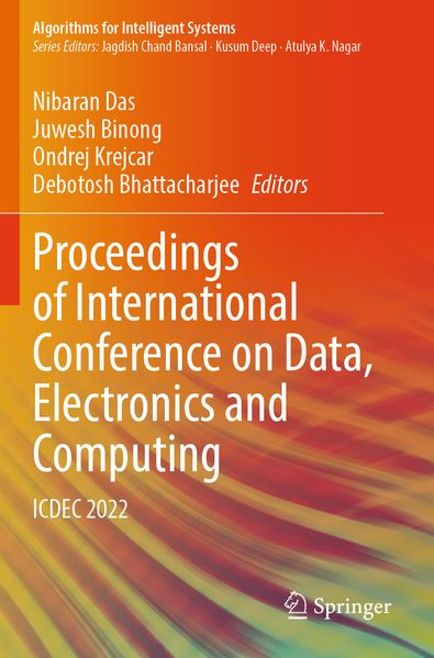 Proceedings of International Conference on Data Electronics and Computing