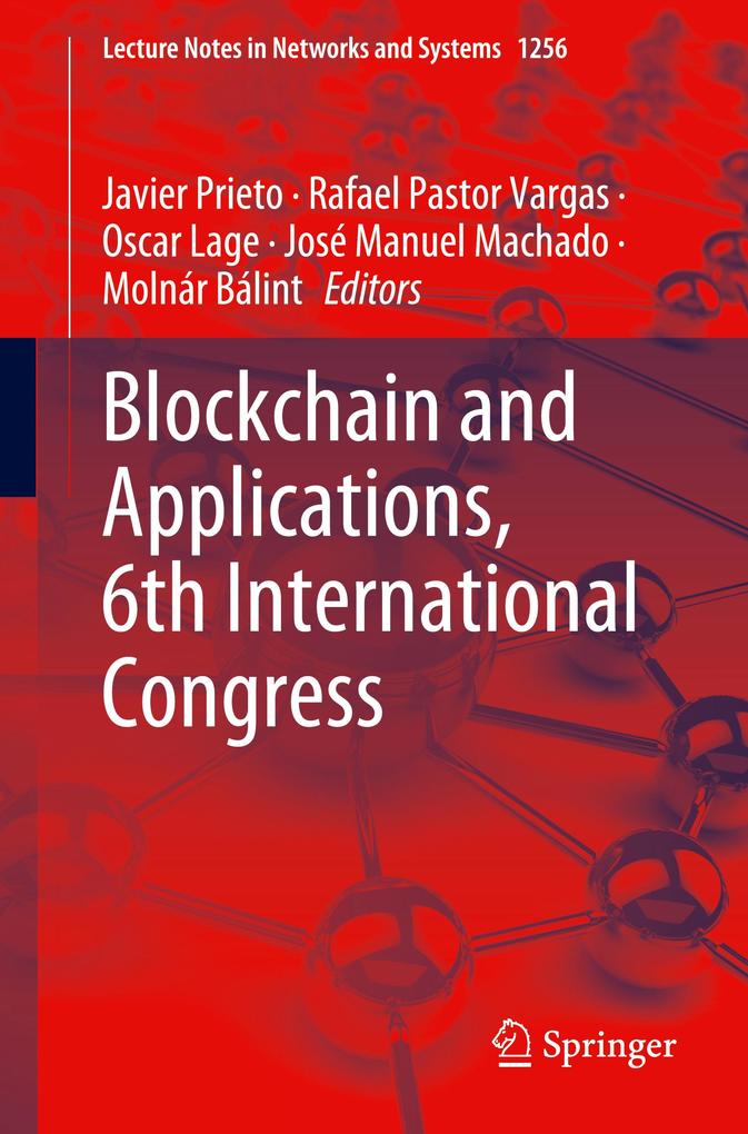 Blockchain and Applications 6th International Congress