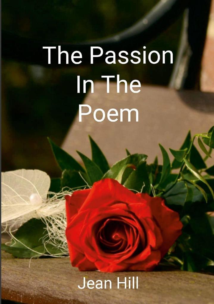 The Passion in the Poem