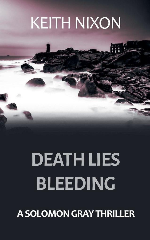 Death Lies Bleeding