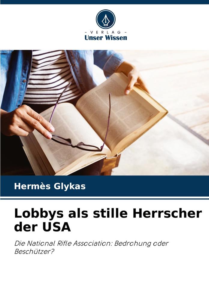 Lobbys als stille Herrscher der USA
