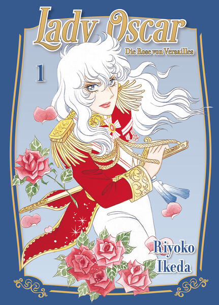 Panini Verlags GmbH Lady Oscar, Die Rose Von Versailles 01