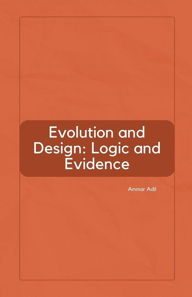 Evolution and Design