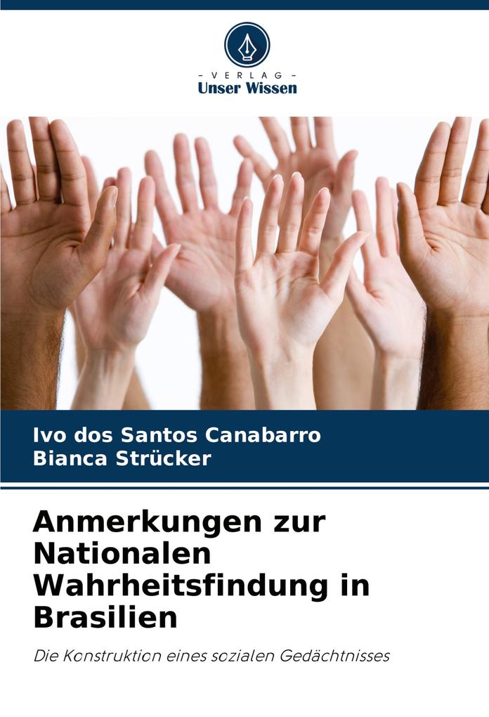 Anmerkungen zur Nationalen Wahrheitsfindung in Brasilien