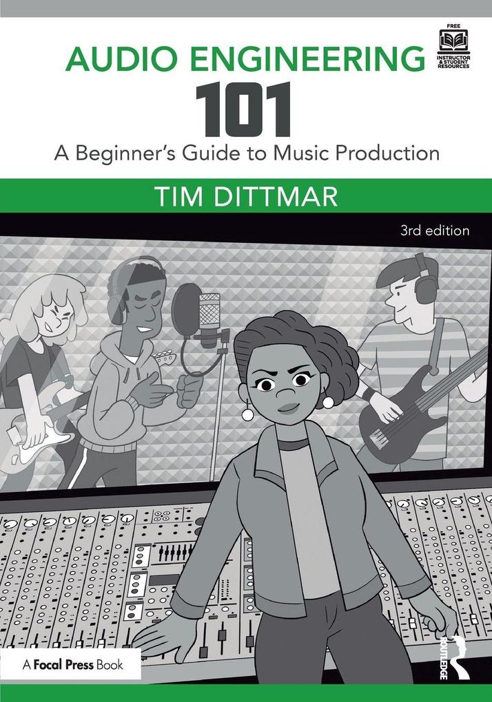 Audio Engineering 101