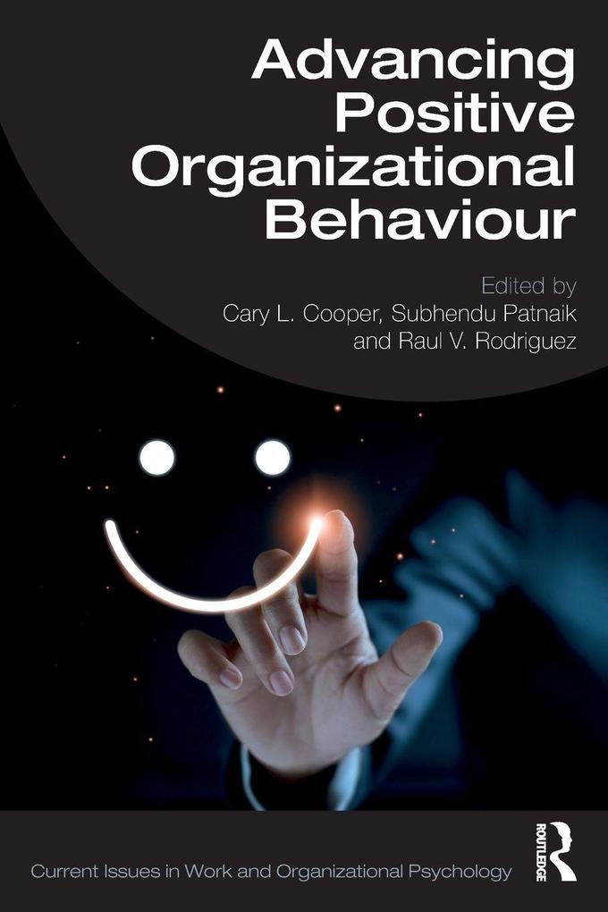 Advancing Positive Organizational Behaviour