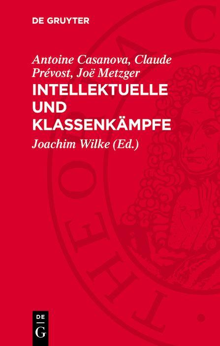 Intellektuelle und Klassenkämpfe