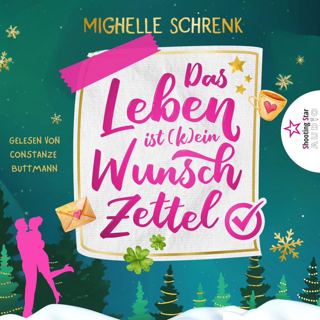 Das Leben ist (k)ein Wunschzettel