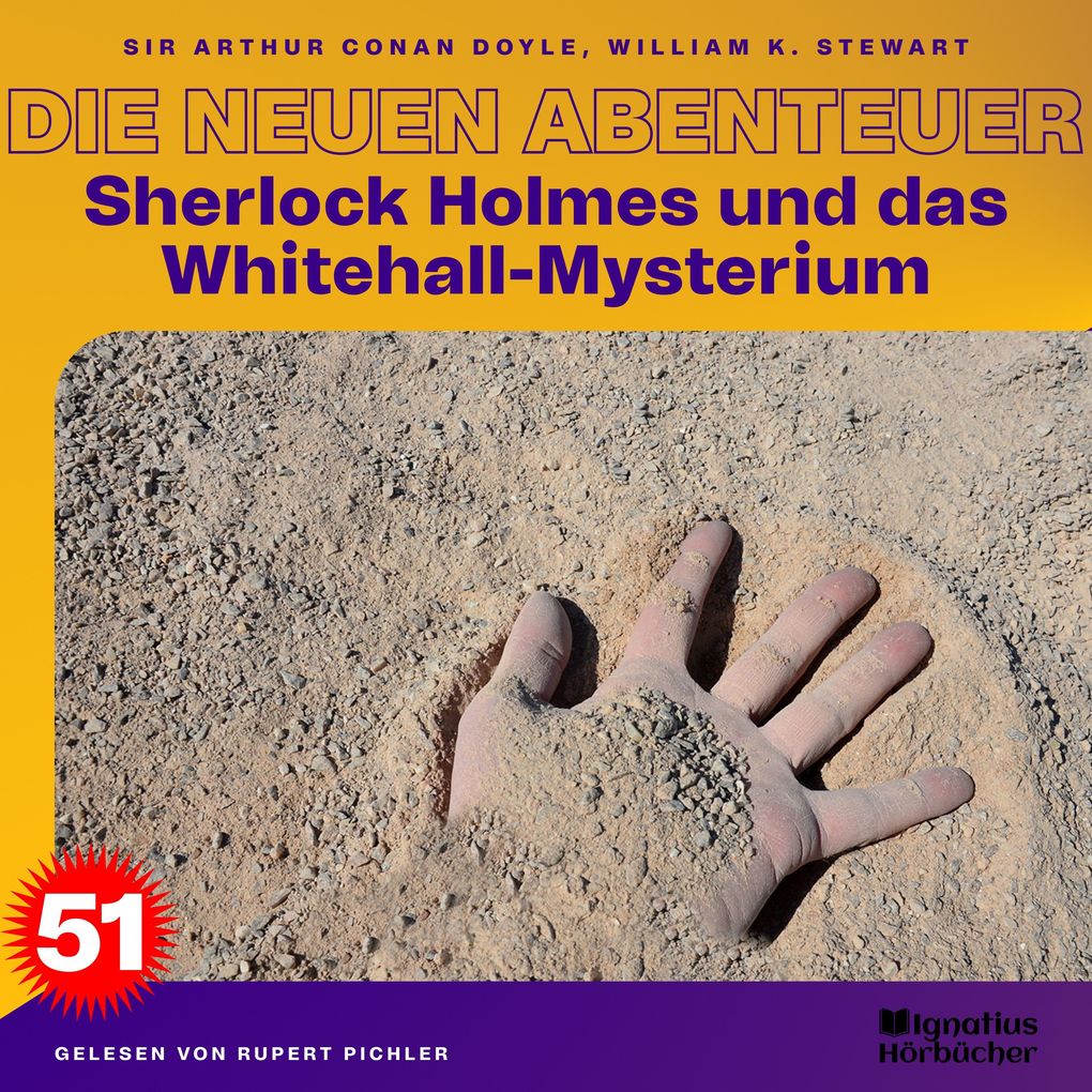 Sherlock Holmes und das Whitehall-Mysterium (Die neuen Abenteuer Folge 51)