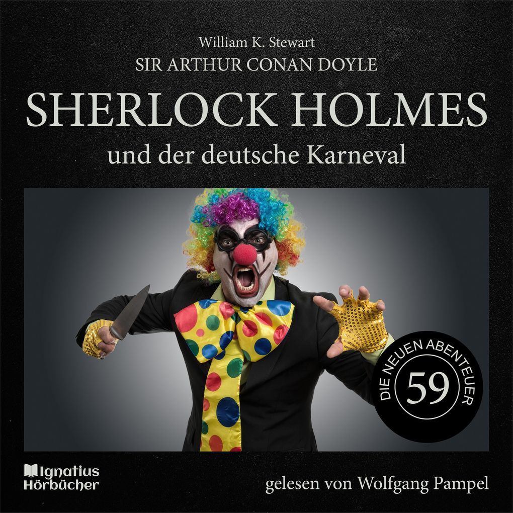 Sherlock Holmes und der deutsche Karneval (Die neuen Abenteuer Folge 59)