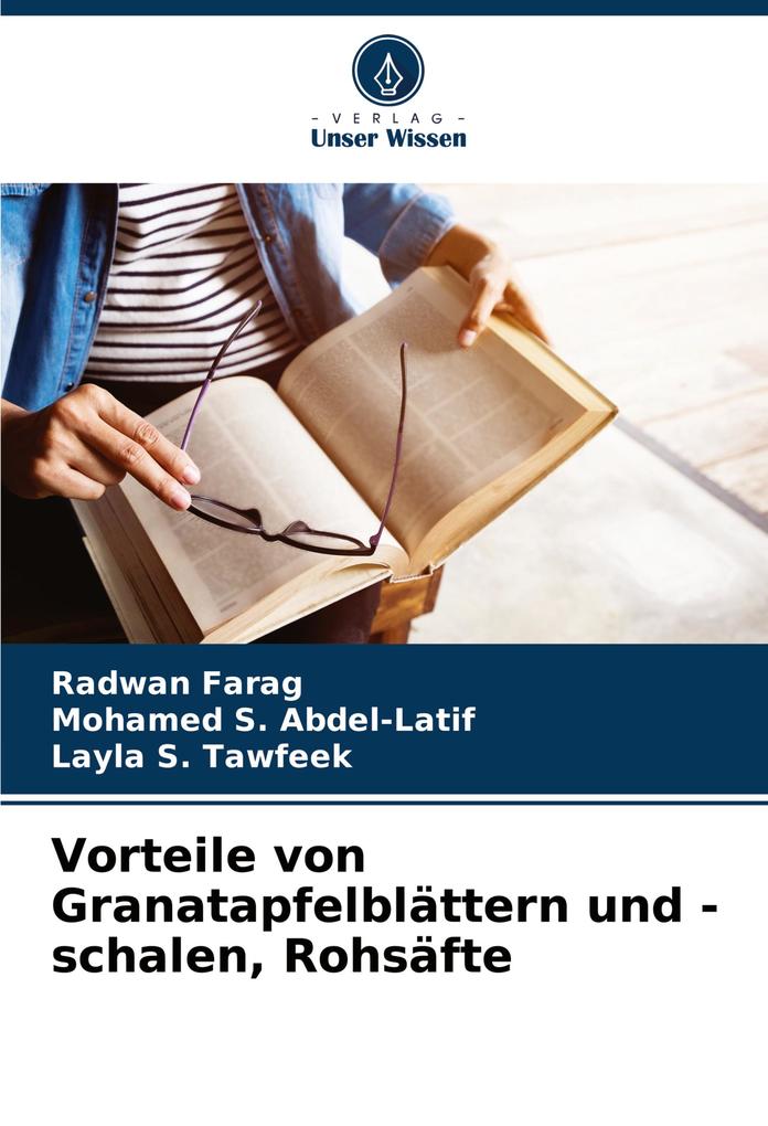Vorteile von Granatapfelblättern und -schalen Rohsäfte
