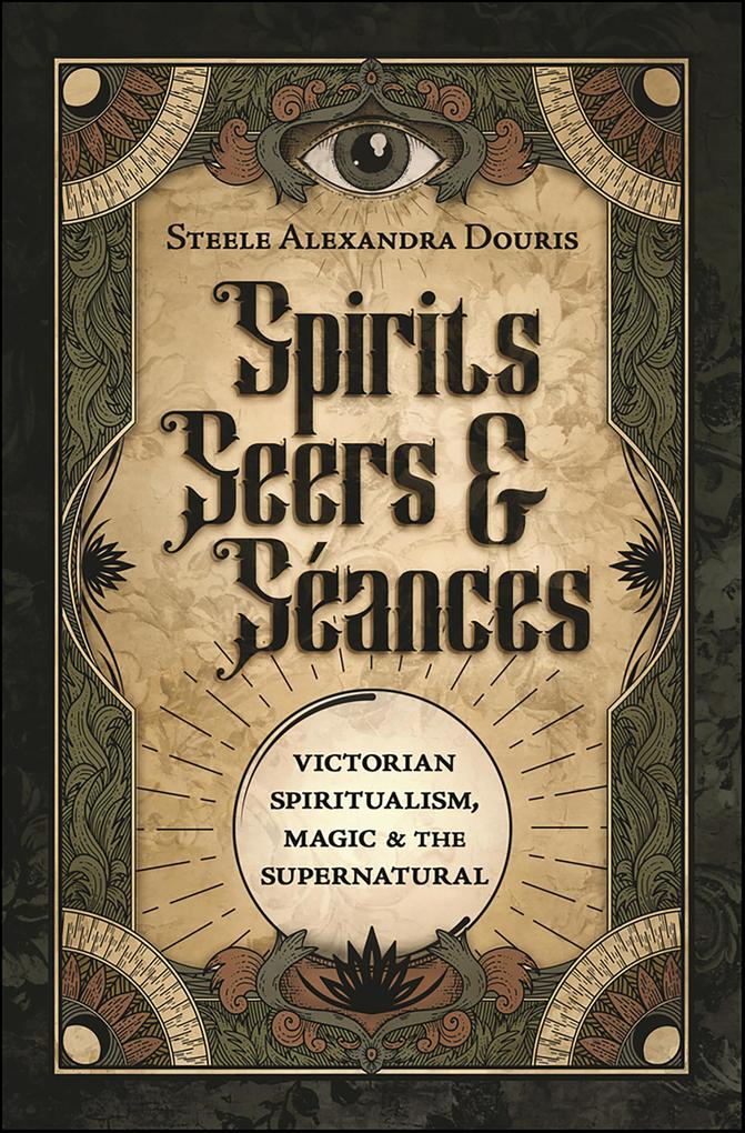 Spirits Seers & Séances