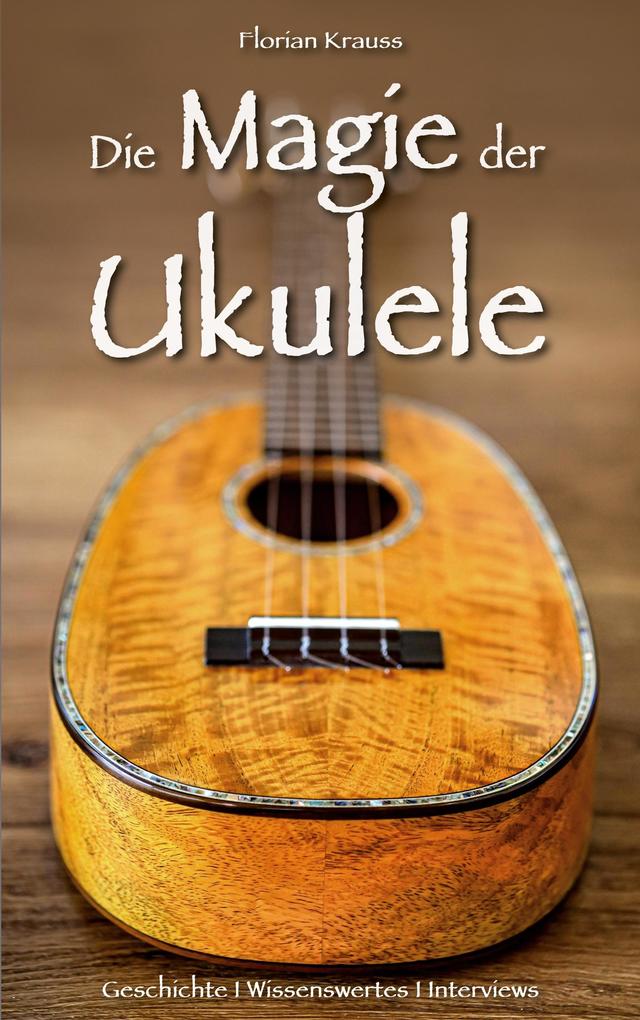 Die Magie der Ukulele