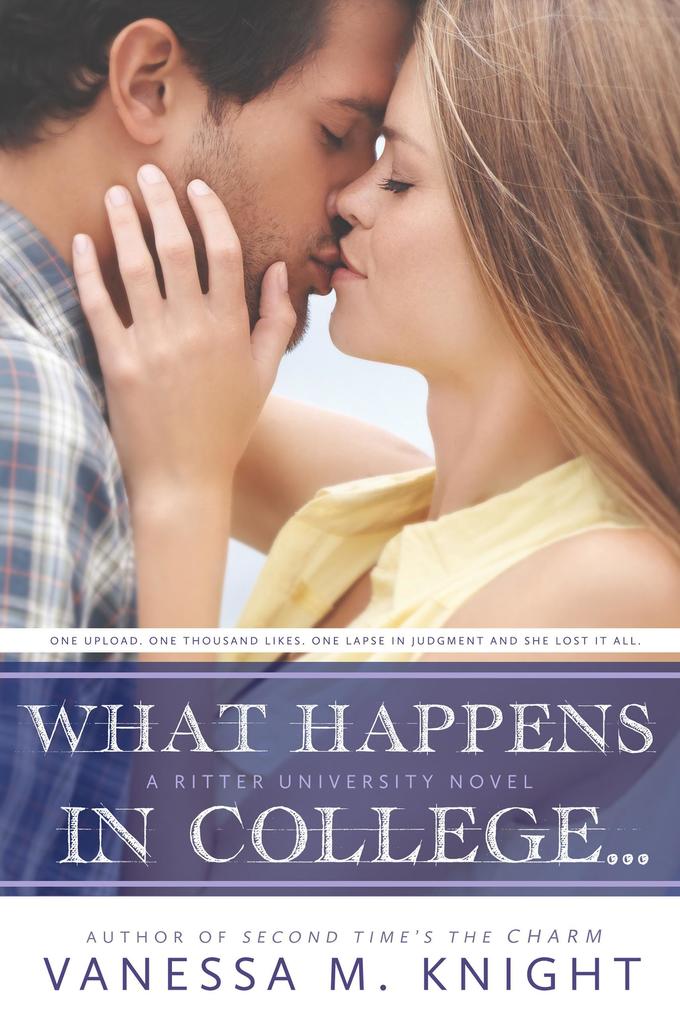 What Happens in College... (Ritter University #2)