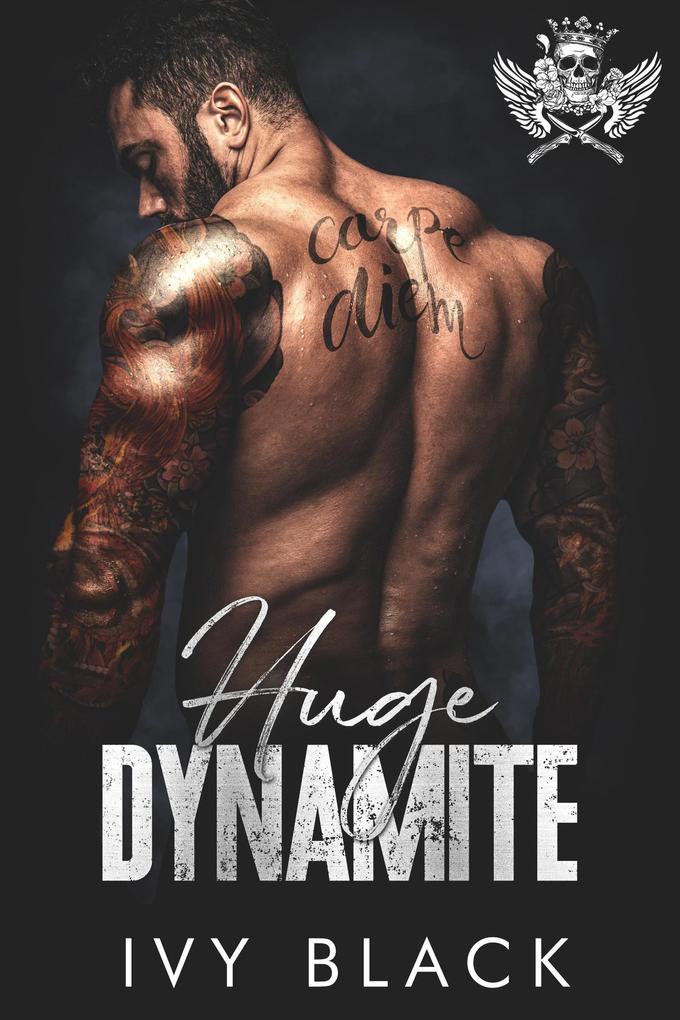 Huge Dynamite (Steel Knights Motorcycle Club Romance Series #4)