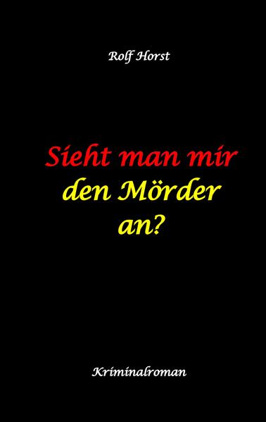 Sieht man mir den Mörder an? Autismus Clique Eifersucht eigene Wohnung Fremdgehen Freundschaft Mord Nordkap Fehmarn