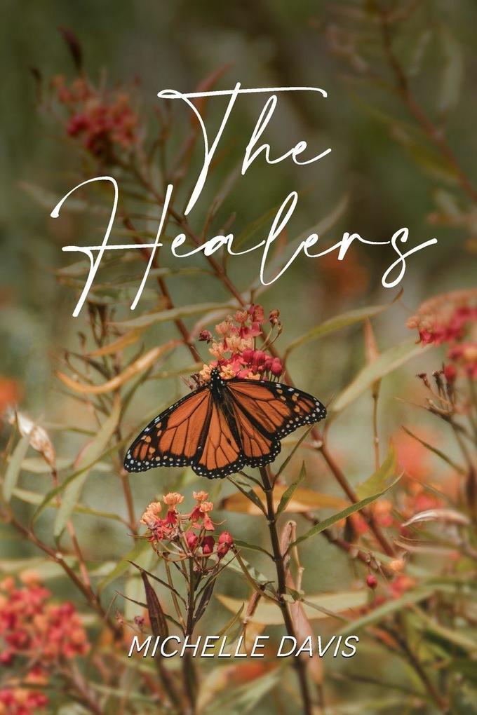 The Healers