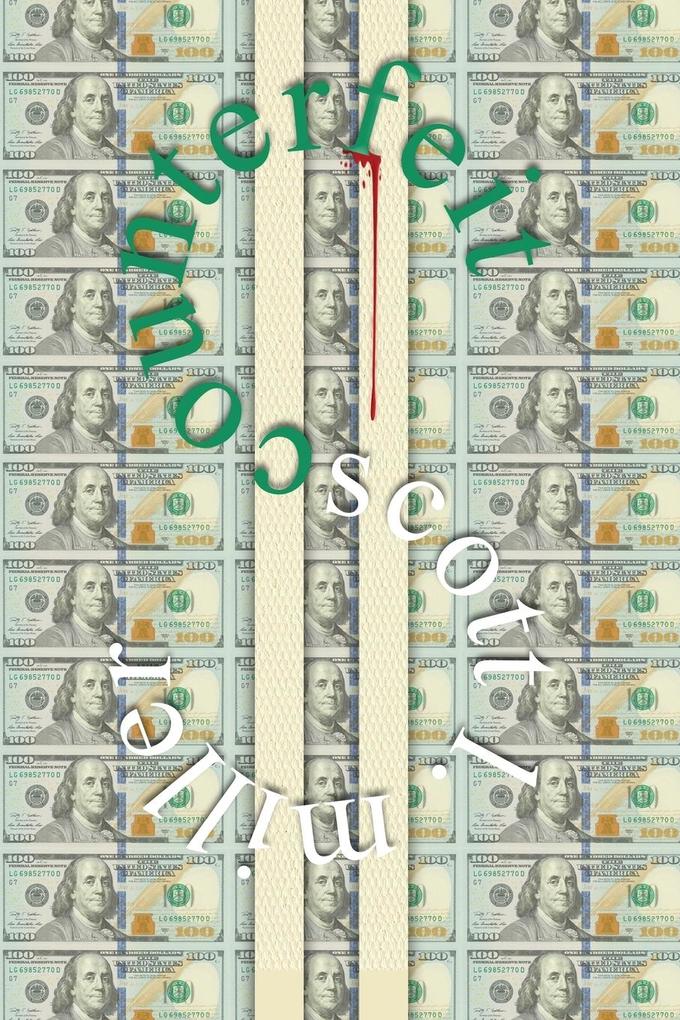 COUNTERFEIT
