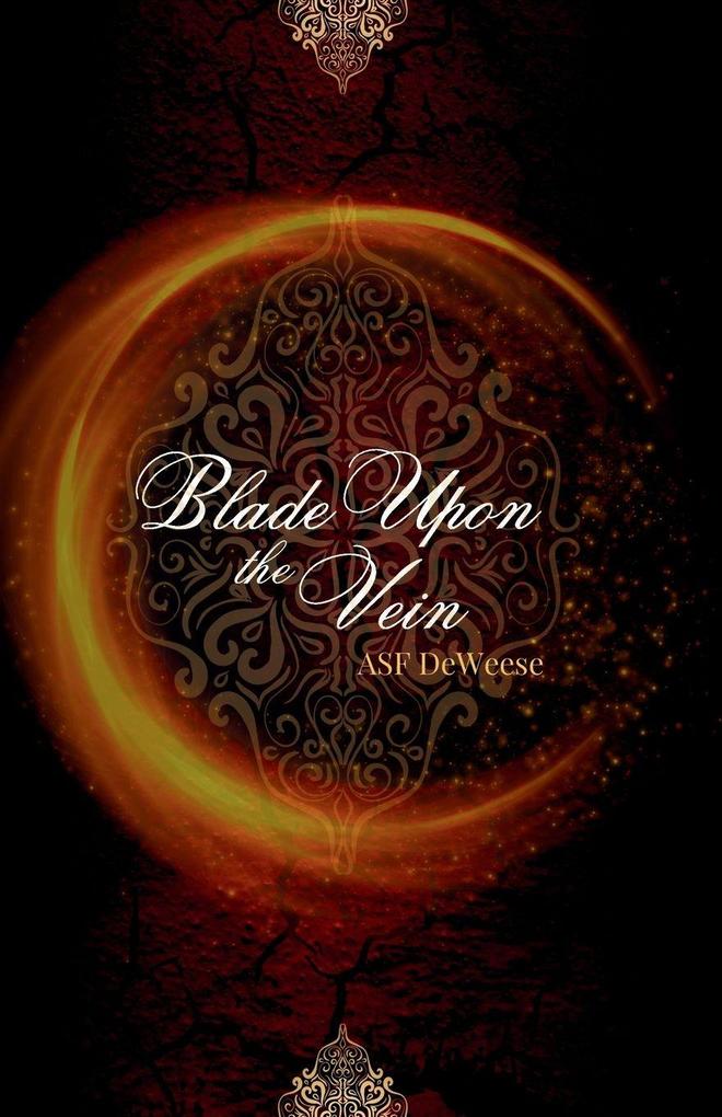 Blade Upon the Vein