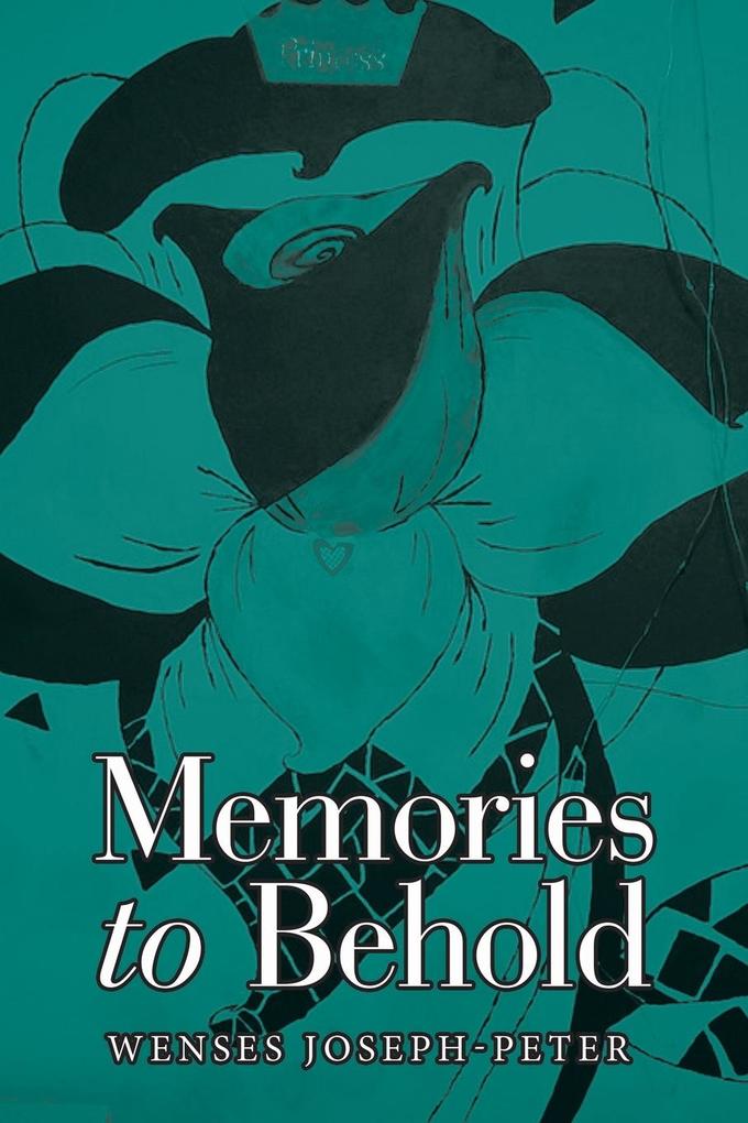 Memories to Behold