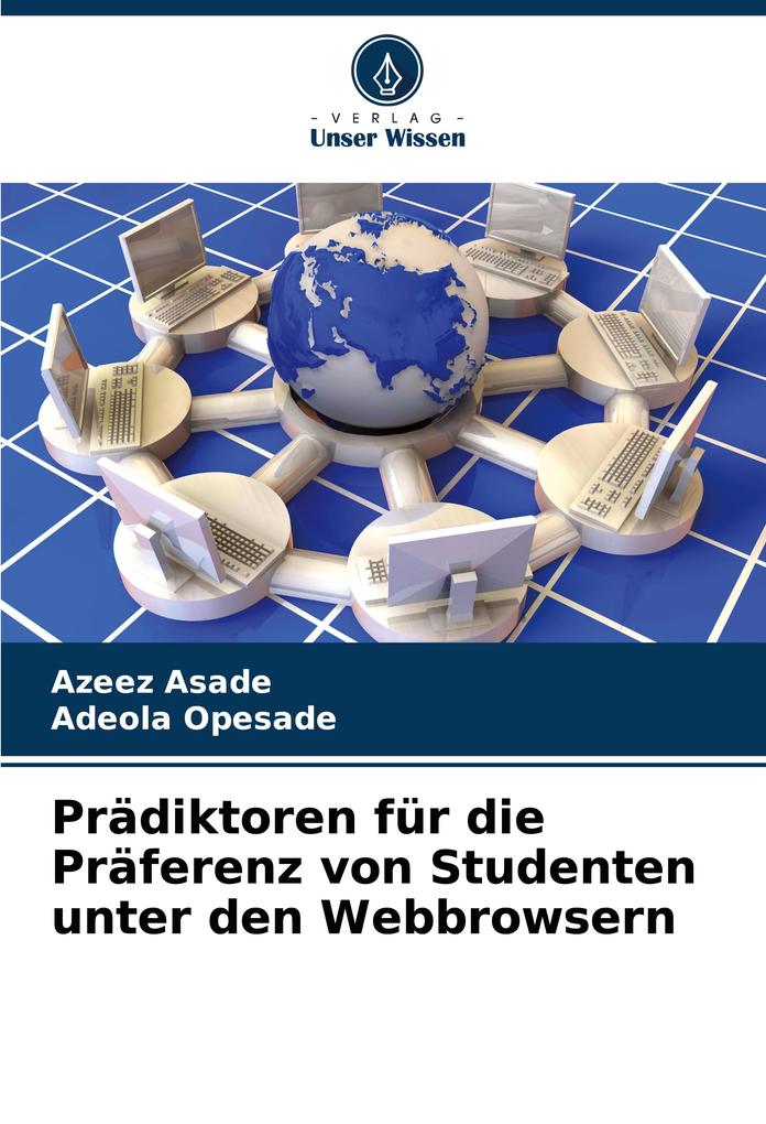 Prädiktoren für die Präferenz von Studenten unter den Webbrowsern