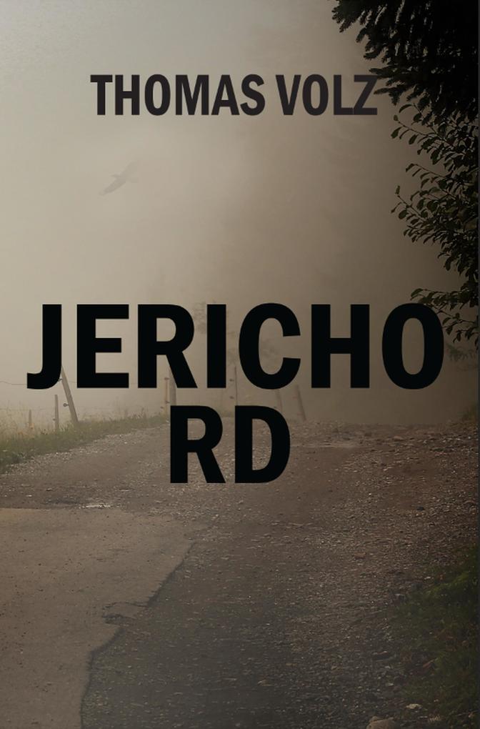 Jericho Rd (Testament #2)
