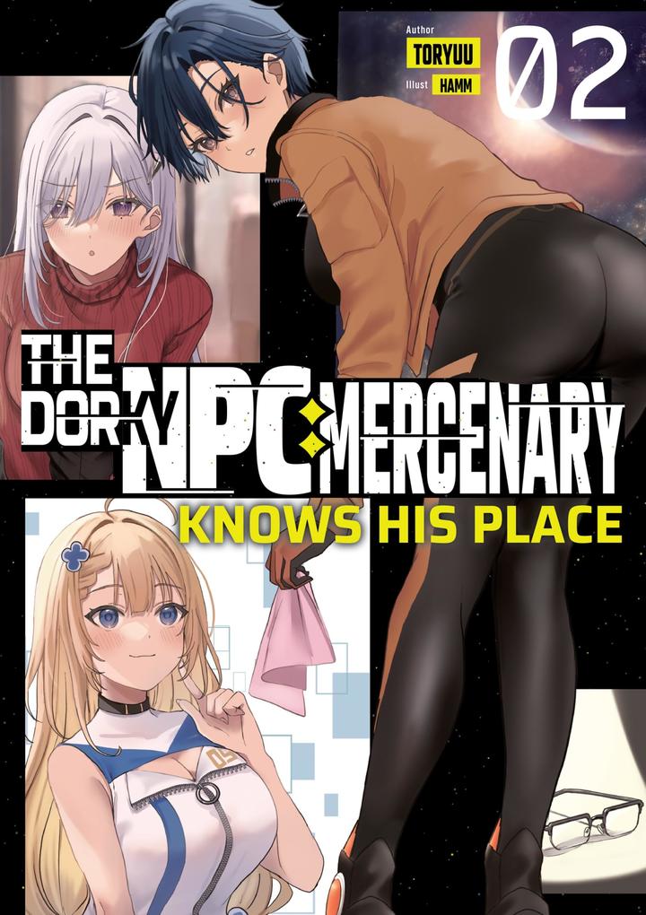 The Dorky NPC Mercenary Knows His Place: Volume 2