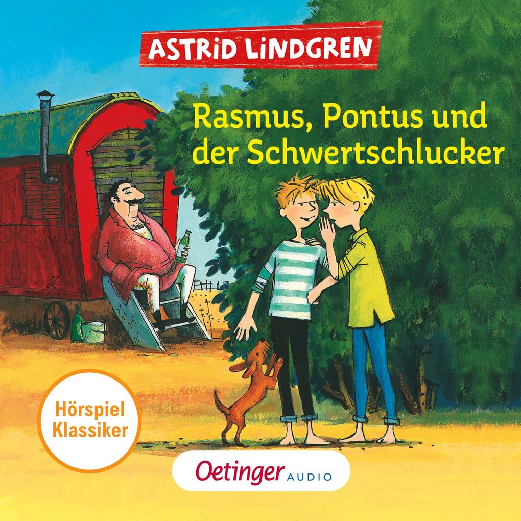 Rasmus Pontus und der Schwertschlucker. Hörspielklassiker