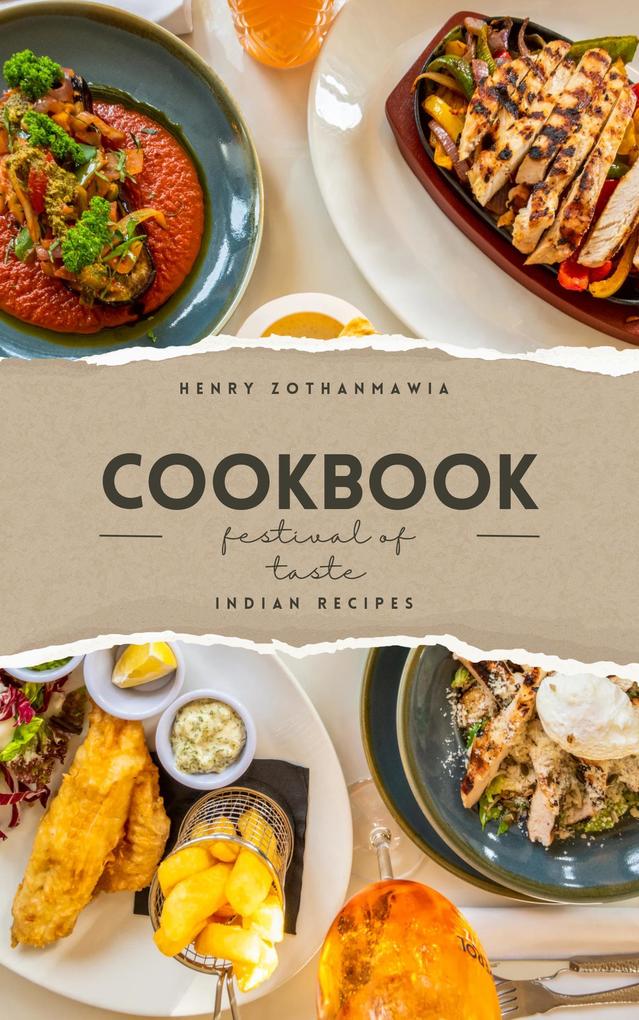 Festival Of Taste: Indian Recipes