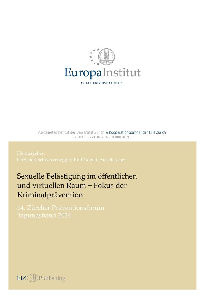 Sexuelle Belästigung im öffentlichen und virtuellen Raum Fokus der Kriminalprävention