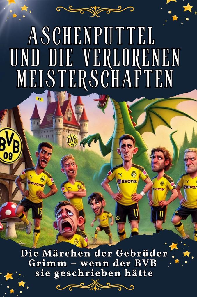Aschenputtel und die verlorenen Meisterschaften