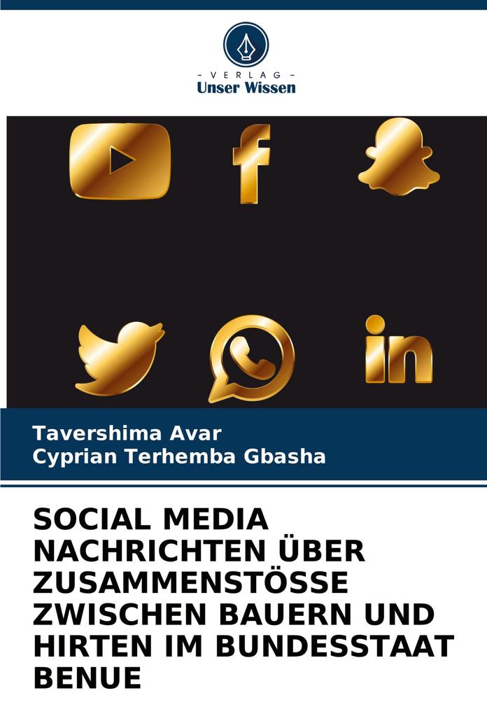 SOCIAL MEDIA NACHRICHTEN ÜBER ZUSAMMENSTÖSSE ZWISCHEN BAUERN UND HIRTEN IM BUNDESSTAAT BENUE