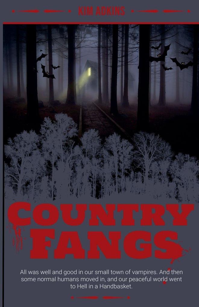 Country Fangs
