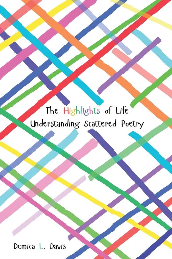 The Hightlights of Life