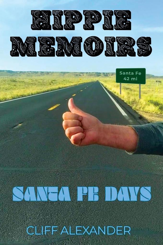 Hippie Memoirs