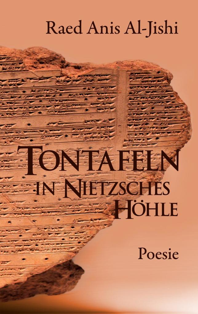 Tontafeln in Nietzsches Höhle