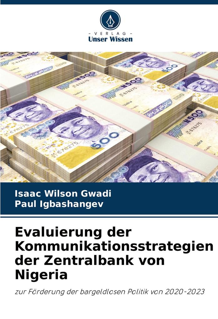 Evaluierung der Kommunikationsstrategien der Zentralbank von Nigeria