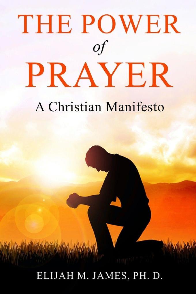 The Power of Prayer