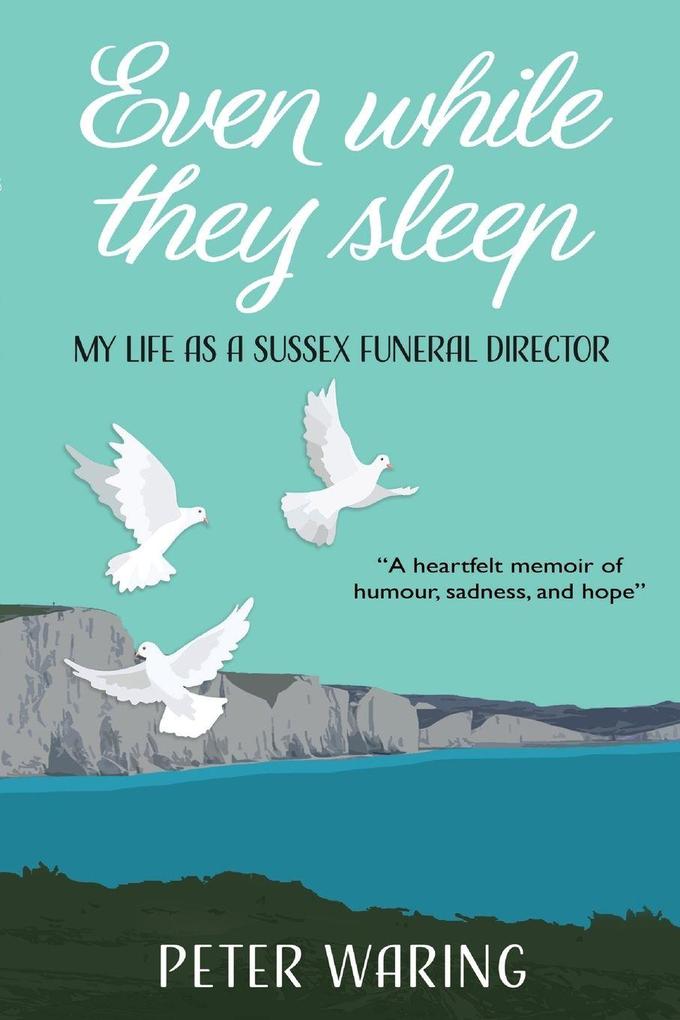 Even While They Sleep