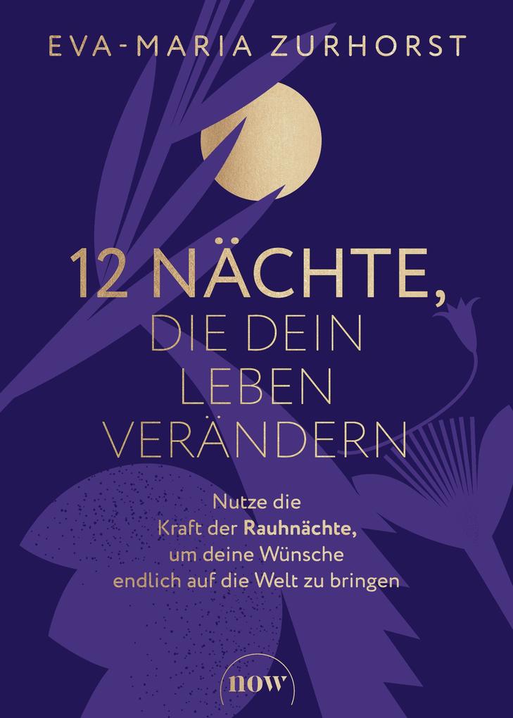 12 Nächte die dein Leben verändern