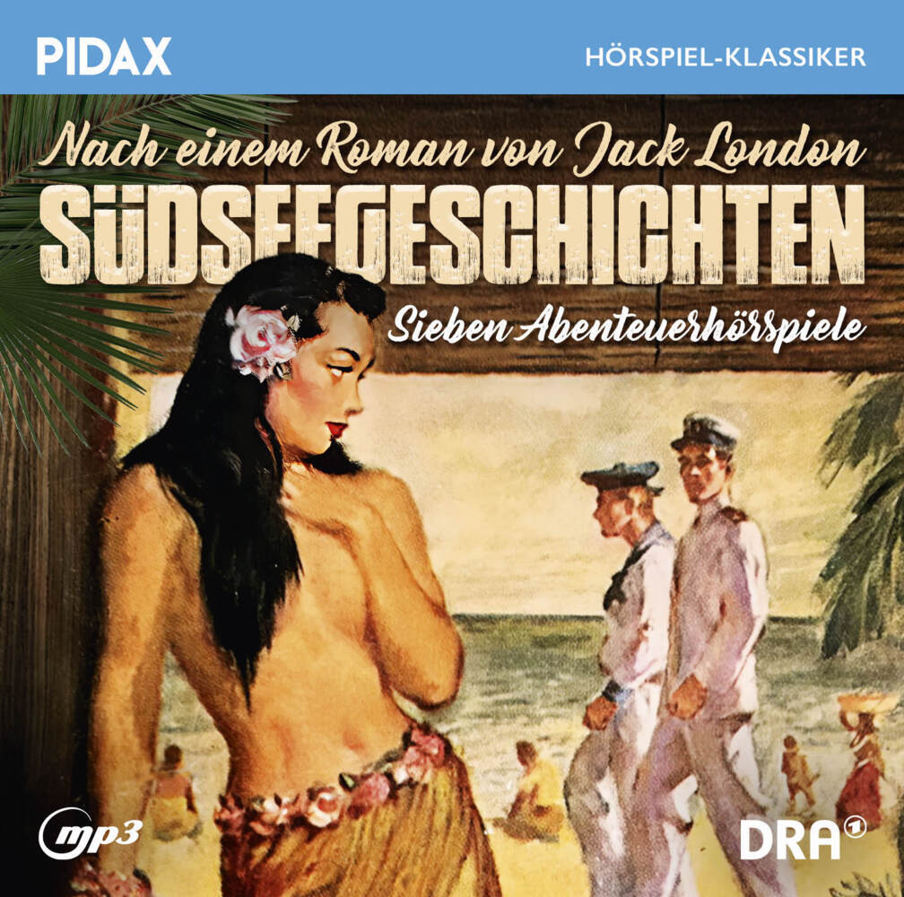 Jack London: Südseegeschichten 1 Audio-CD